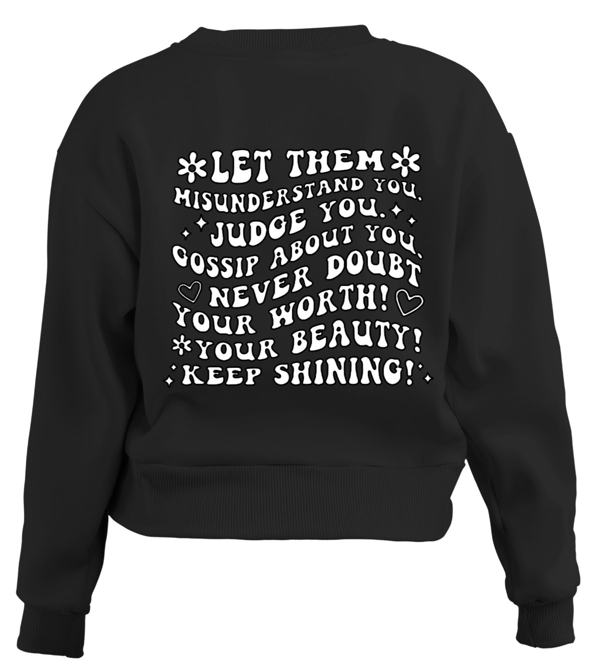 Let Them Crewneck Sweatshirt